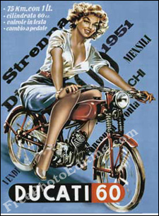 Vintage automotive poster featuring gorgeous woman on 1951 Motoleggera Ducati 60cc motorcycle. 